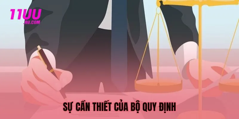 Sự cần thiết của bộ quy định các điều khoản