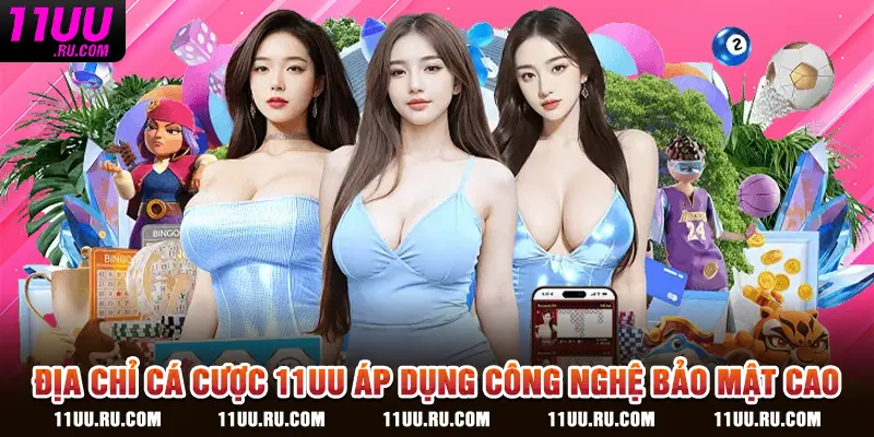 Địa chỉ cá cược áp dụng công nghệ bảo mật cao